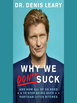 cover image of Why We Don't Suck